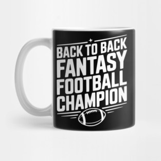 Back to Back Fantasy Football Champion Mug