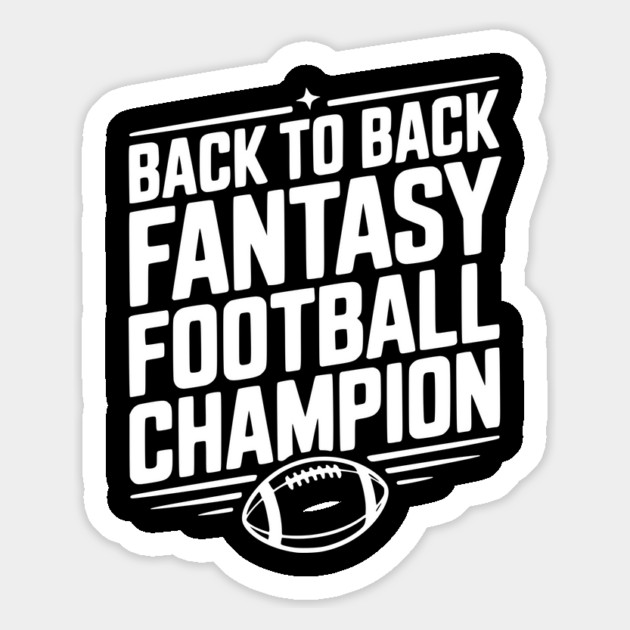 Back to Back Fantasy Football Champion Magnet by Frank Ring
