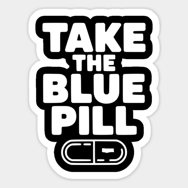 Take the Blue Pill Magnet by Frank Ring