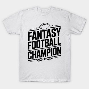 Fantasy Football Champion T-Shirt