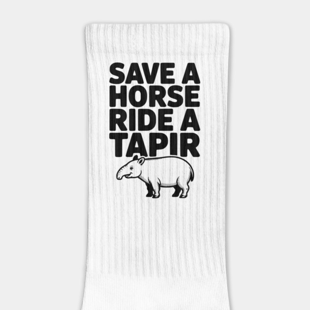 Save a Horse Ride a Tapir by Frank Ring