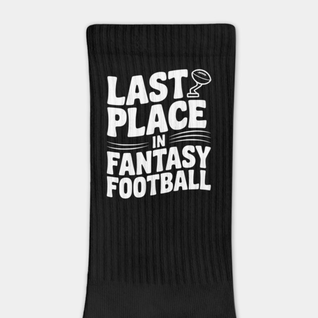 Last Place in Fantasy Football by Frank Ring