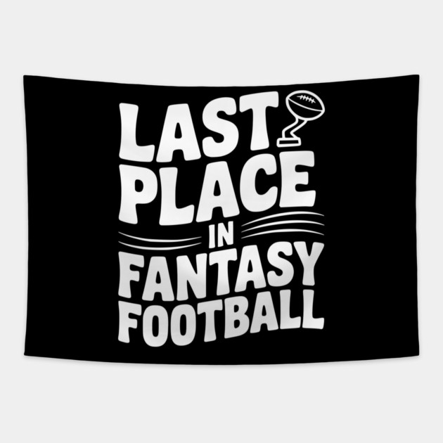 Last Place in Fantasy Football Tapestry by Frank Ring