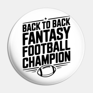 Back to Back Fantasy Football Champion Pin