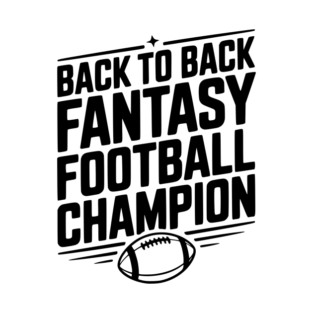 Back to Back Fantasy Football Champion T-Shirt
