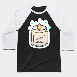 Scented candle Baseball T-Shirt