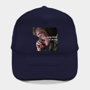 Almost Famous: I'm always home. I'm uncool. Hat