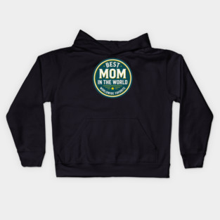 BEST MOM Retro Circle Emblem – Worldwide Favorite Mom Design Kids Hoodie