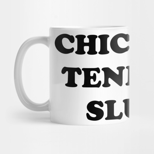 Chicken Tender Slut by Shit Post Hero