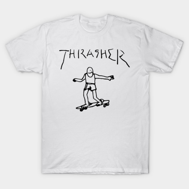 Thrasher Guy T-Shirt by Shit Post Hero