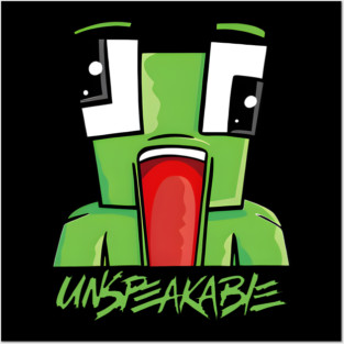 Unspeakable-Merch Posters and Art