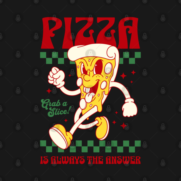 Vintage Pizza T-Shirt | Pizza Is Always The Answer Shirt | Retro Food Lover Tee | Funny Pizza Shirt | Aesthetic Y2K Graphic Tee by egawilldoit