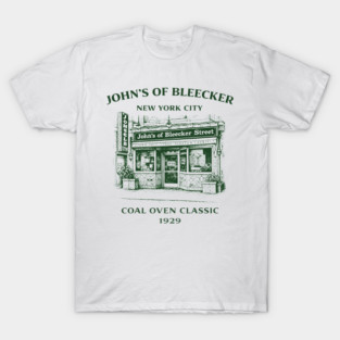 John's of Bleecker Street NYC T-Shirt