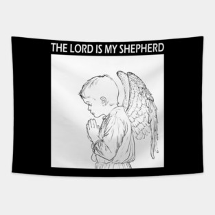 The Lord is my Shepherd - Psalm 23 - Bible Quote White Tapestry