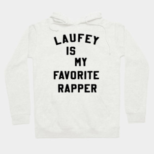 Laufey Is My Favorite Rapper shirt Favorite Rapper Tee Laufey Vinyl Hoodie