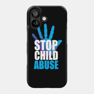 Stop Child Abuse Phone Case