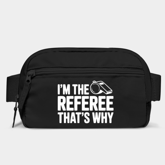 I'm the Referee That's Why by Frank Ring