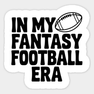 In My Fantasy Football Era Magnet