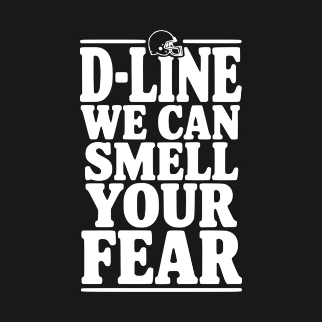 D-Line We Can Smell Your Fear by Frank Ring
