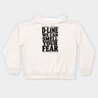 D-Line We Can Smell Your Fear Kids Hoodie