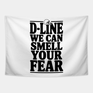 D-Line We Can Smell Your Fear Tapestry