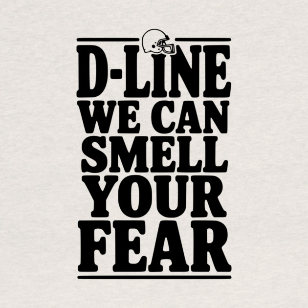 D-Line We Can Smell Your Fear by Frank Ring