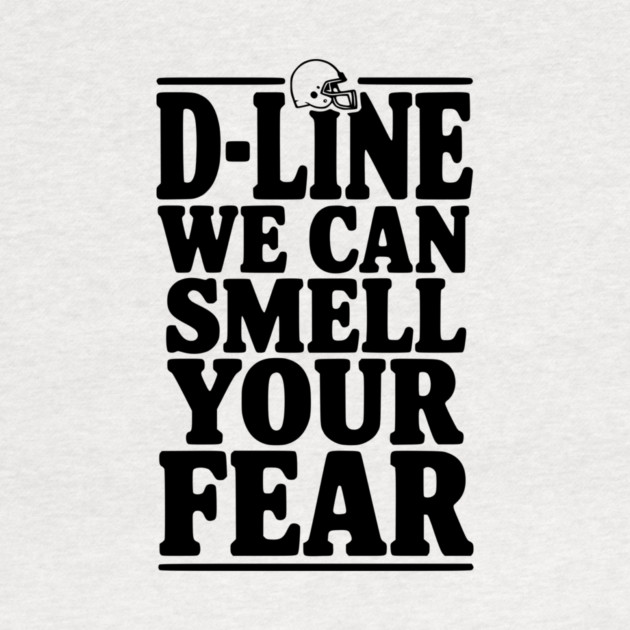 D-Line We Can Smell Your Fear by Frank Ring