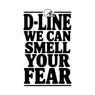 D-Line We Can Smell Your Fear T-Shirt