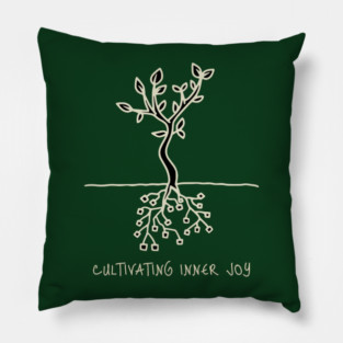 Cultivating Inner Joy Pillow