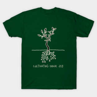 Cultivating Inner Joy T-Shirt