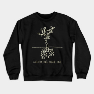 Cultivating Inner Joy Crewneck Sweatshirt