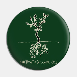Cultivating Inner Joy Pin
