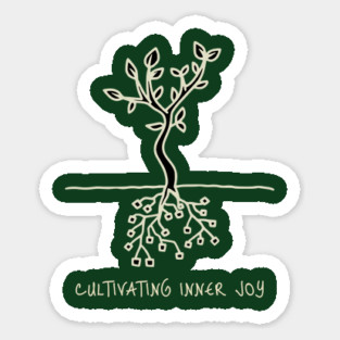 Cultivating Inner Joy Sticker