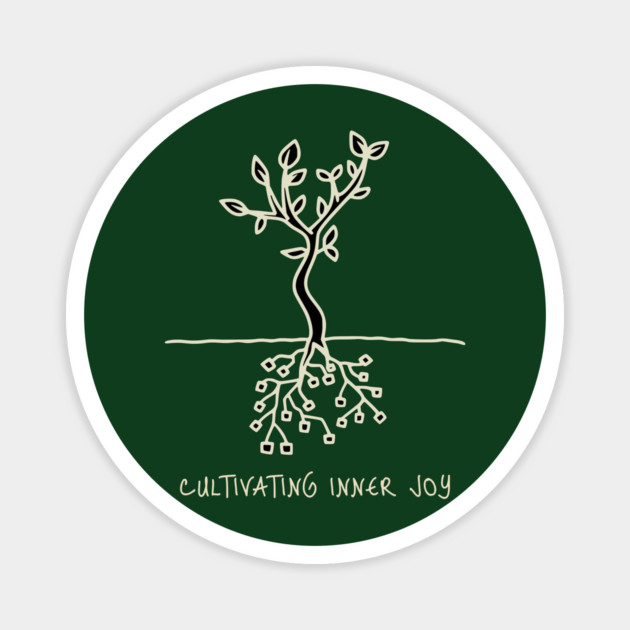 Cultivating Inner Joy Magnet by Jerry