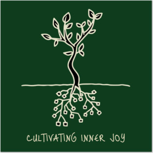 Cultivating Inner Joy Posters and Art