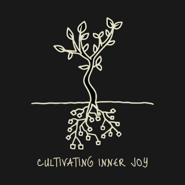 Cultivating Inner Joy by Jerry
