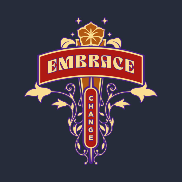 Embrace Change by Jerry