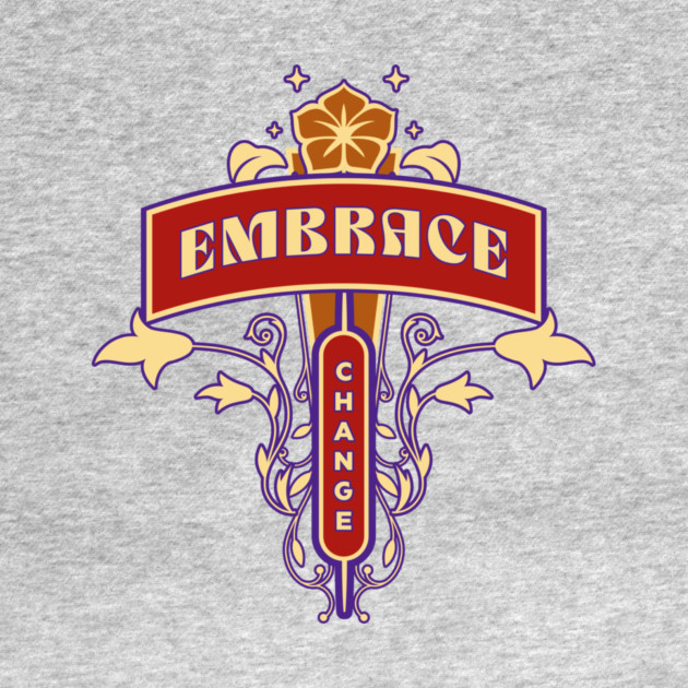 Embrace Change by Jerry