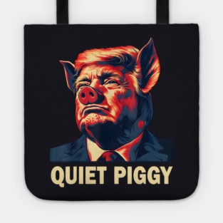 Quiet Piggy Tote