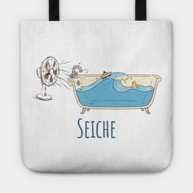 Seiche: the definition of Seiche in a cute cartoon Tote by Luxinda