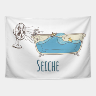 Seiche: the definition of Seiche in a cute cartoon Tapestry