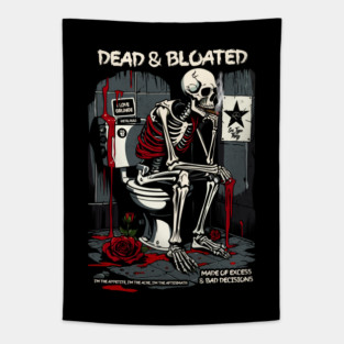 DEAD AND BLOATED Tapestry