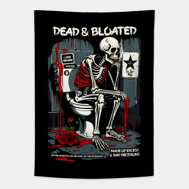 DEAD AND BLOATED Tapestry by artslaves