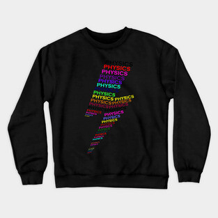physics Crewneck Sweatshirt