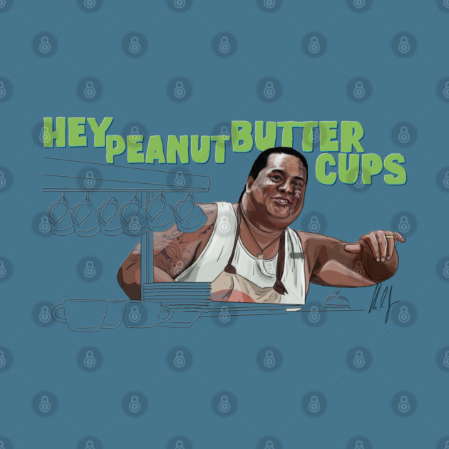 50 First Dates: Hey Peanut Butter Cups by 51Deesigns