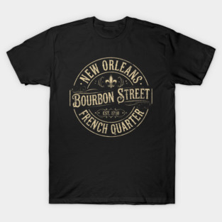 Bourbon Street French Quarter New Orleans T-Shirt