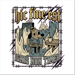 Hic Fine Est Medieval Meme Posters and Art
