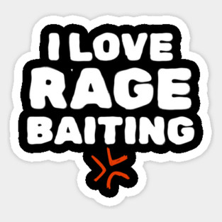 Rage Baiting Gen Z Slang Magnet