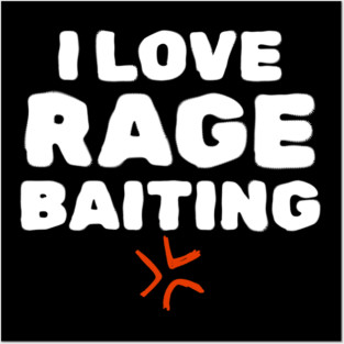 Rage Baiting Gen Z Slang Posters and Art