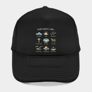 God Says I Am Christian Affirmation Design Hat